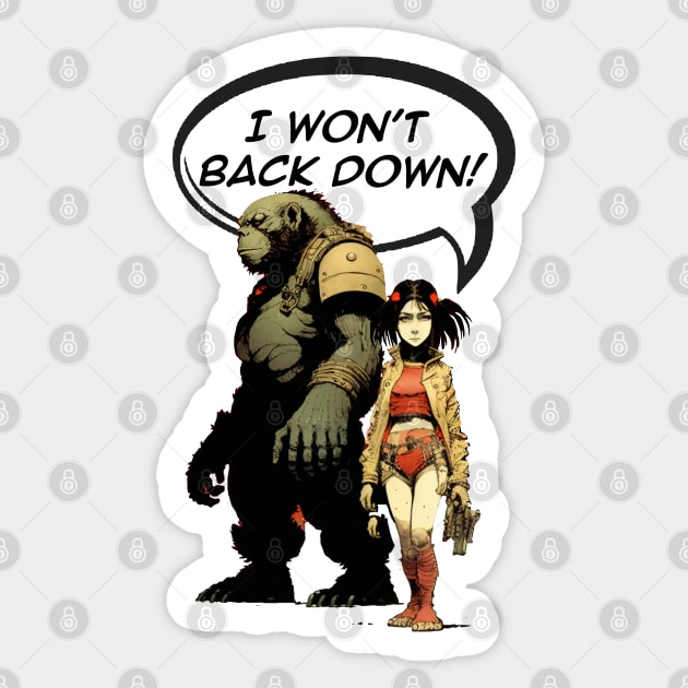 Won't Back Down No 2... I Won't Back Down! (Large Caption) on a Dark Background Sticker by Puff Sumo